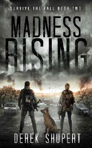 [Survive The Fall 02] • Madness Rising